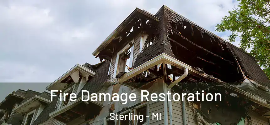  Fire Damage Restoration Sterling - MI