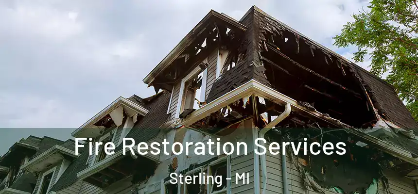  Fire Restoration Services Sterling - MI