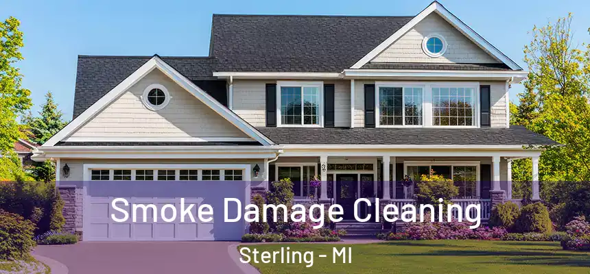  Smoke Damage Cleaning Sterling - MI
